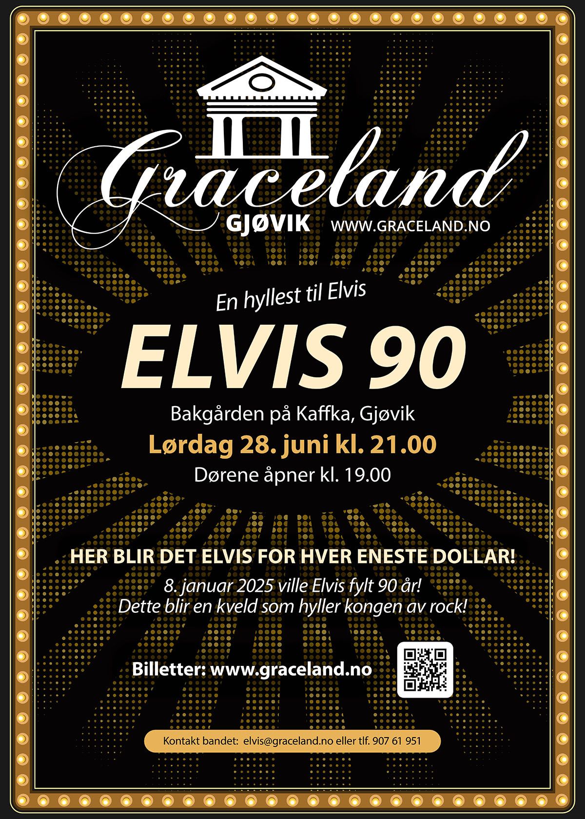 Plakat: Elvis 90, Bakgården Kaffka, Gjøvik, 28. juni 2025