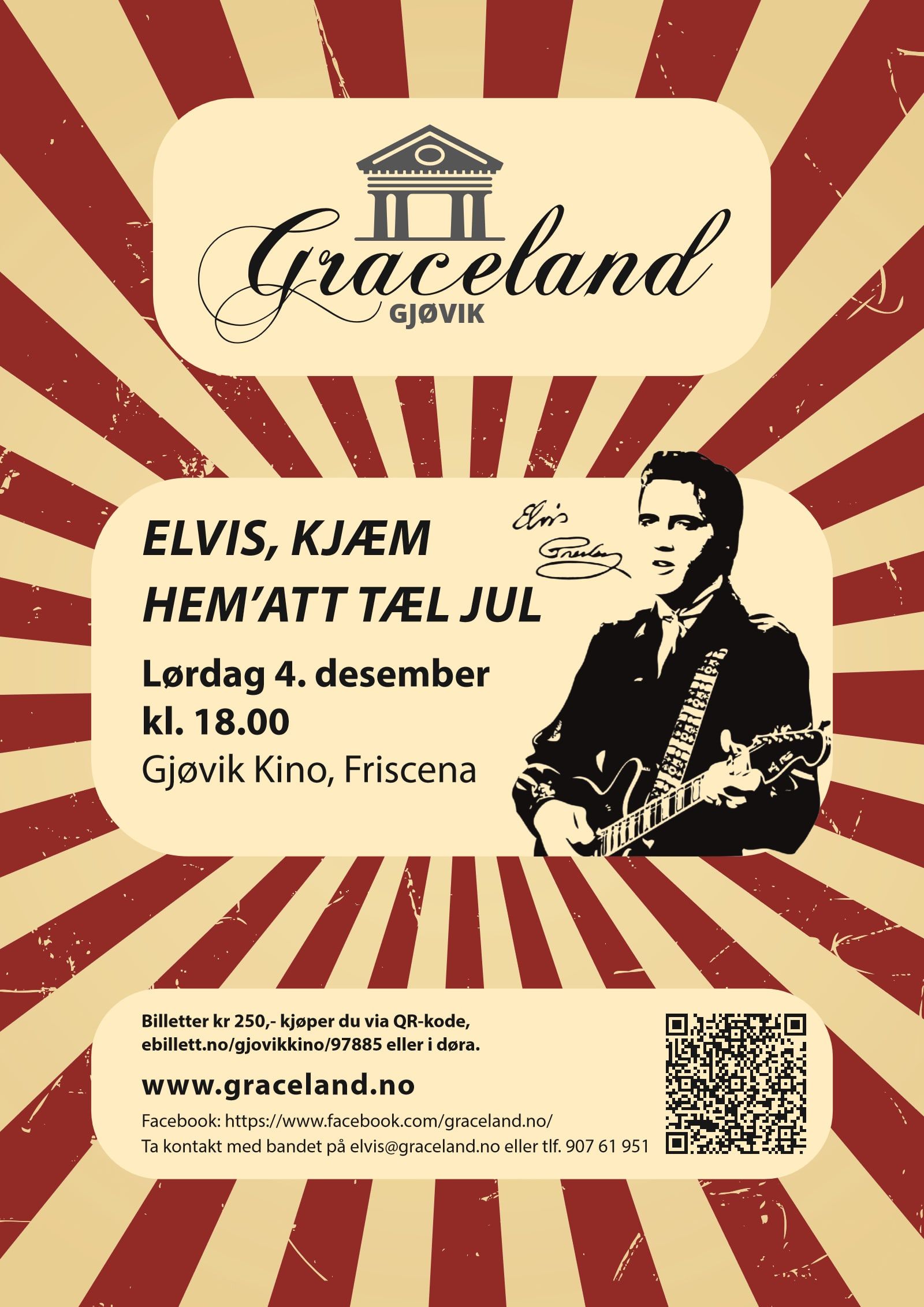 Plakat: Legenden Elvis, kjæm hemmat tel jul, Friscena, Gjøvik kino og scene, 4. des. 2021