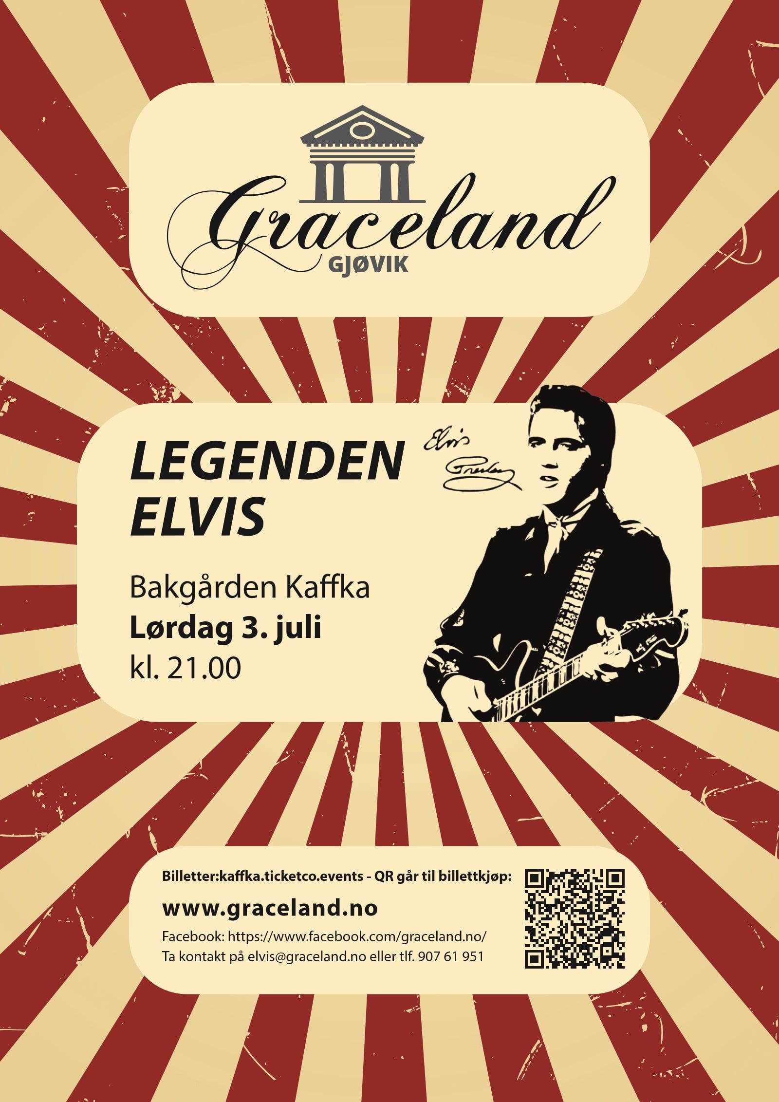 Plakat: Legenden Elvis, Bakgården Kaffka, Gjøvik, 3. juli 2021